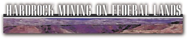 Hardrock Mining on Federal Lands